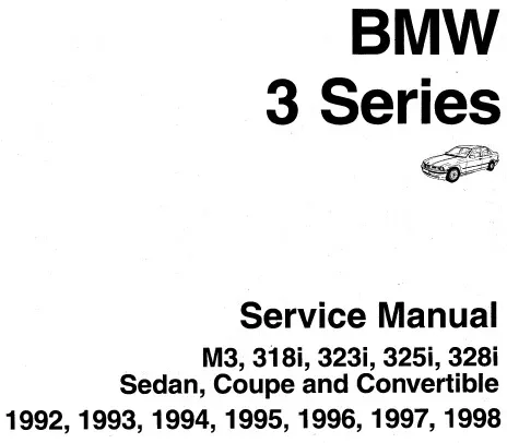 BMW Manual de mecánica BMW Serie 3, M3, 318i, 323i, 325i, 328i, 1992 al 1998, E36